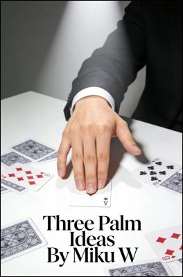 Three Palm Ideas by Miku W.