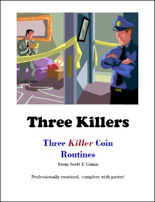 Three Killers by Scott F. Guinn