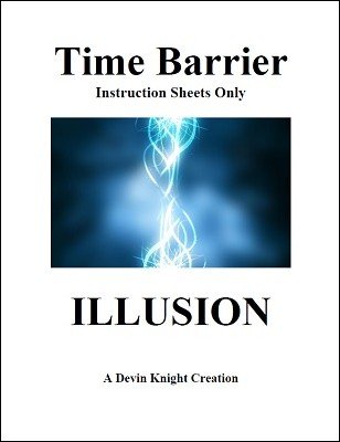 Time Barrier Illusion by Devin Knight