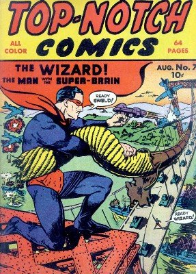 Top-Notch Comics No. 7 (Aug 1940) by Various Authors