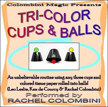 Tri-Color Cups and Balls by Rachel Colombini
