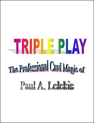 Triple Play by Paul A. Lelekis