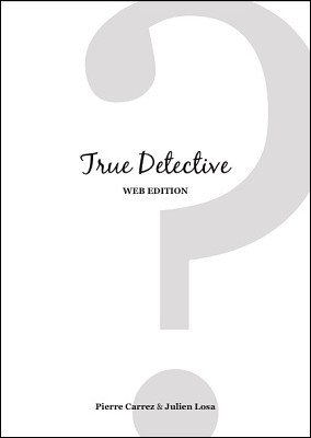 True Detective by Julien Losa