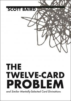 The Twelve Card Problem by Scott Baird