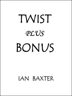 Twist plus Bonus by Ian Baxter