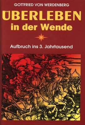 Überleben in der Wende by Gottfried von Werdenberg