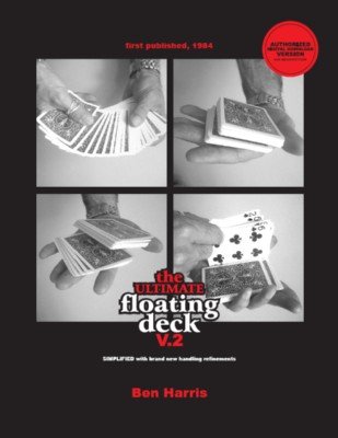 Ultimate Floating Deck 2.0 by (Benny) Ben Harris