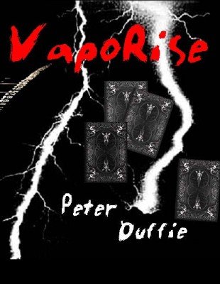 VapoRise by Peter Duffie