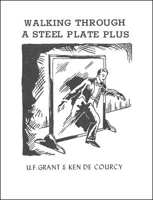 Walking Through a Steel Plate Plus (used) by Ulysses Frederick Grant & Ken de Courcy