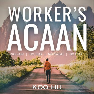 Worker's ACAAN by Koo Hu
