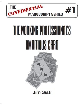 The Working Professional's Ambitious Card by Jim Sisti
