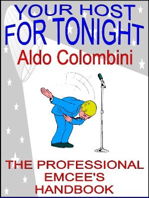 Your Host For Tonight by Aldo Colombini