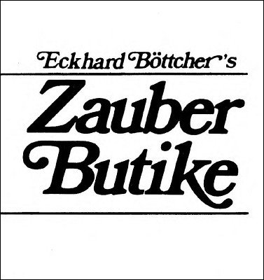 Zauber Butike Routinensammlung Komplett by Eckhard Böttcher