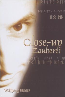 Zauberei Close-Up by Wolfgang Moser