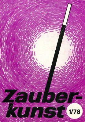 Zauberkunst 24. Jahrgang (1978) by Zauberkunst Verlag