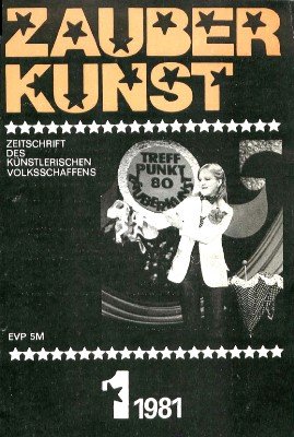 Zauberkunst 27. Jahrgang (1981) by Zauberkunst Verlag