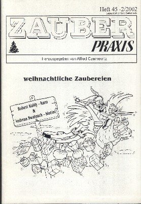 Zauberpraxis 45: Weihnachtliche Zauberei (gebraucht) by Robert Kaldy-Karo & Andreas Swatosch
