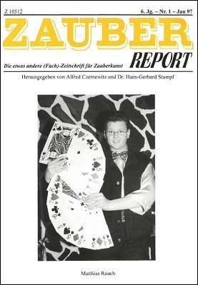 Zauberreport 6. Jahrgang (1997) by Alfred Czernewitz