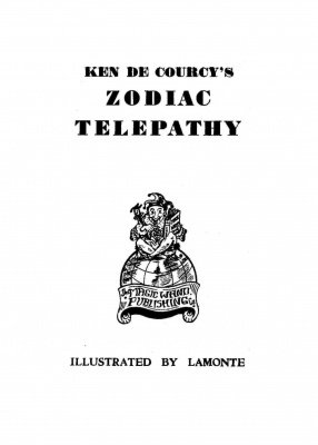 Zodiac Telepathy by Ken de Courcy